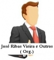 Jose Ribas Vieira e outros( Org.)